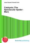 Image for Catalysts (The Spectacular Spider-Man)