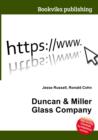 Image for Duncan &amp; Miller Glass Company