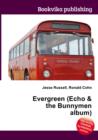 Image for Evergreen (Echo &amp; the Bunnymen album)