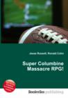 Image for Super Columbine Massacre RPG!