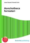 Image for Aonchotheca forresteri