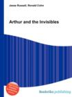 Image for Arthur and the Invisibles