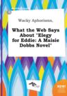 Image for Wacky Aphorisms, What the Web Says about Elegy for Eddie : A Maisie Dobbs Novel