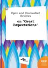 Image for Open and Unabashed Reviews on Great Expectations