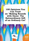 Image for 100 Opinions You Can Trust on Making Rounds with Oscar