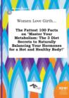 Image for Women Love Girth... the Fattest 100 Facts on Master Your Metabolism
