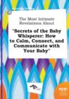 Image for The Most Intimate Revelations about Secrets of the Baby Whisperer