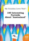 Image for My Grandma Loves This! : 100 Interesting Factoids about Austenland