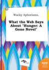 Image for Wacky Aphorisms, What the Web Says about Hunger