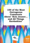 Image for 100 of the Most Outrageous Comments about Kris Jenner...and All Things Kardashian