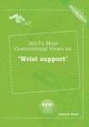 Image for 2013&#39;s Most Controversial Views on Wrist Support