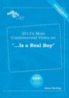 Image for 2013&#39;s Most Controversial Views on ...Is a Real Boy