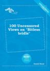 Image for 100 Uncensored Views on Bitless Bridle