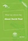 Image for What Lay Abouts Say about David Paul