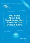Image for 100 Facts about Bob Monkhouse That Even the CIA Doesn&#39;t Know