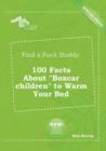 Image for Find a Fuck Buddy : 100 Facts about Boxcar Children to Warm Your Bed