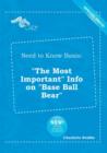 Image for Need to Know Basis : The Most Important Info on Base Ball Bear