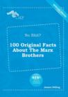 Image for No Shit? 100 Original Facts about the Marx Brothers