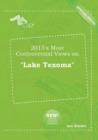 Image for 2013&#39;s Most Controversial Views on Lake Texoma