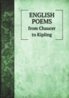 Image for English Poems from Chaucer to Kipling