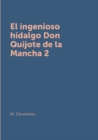 Image for El ingenioso hidalgo Don Quijote de la Mancha 2