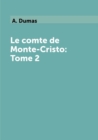 Image for Le comte de Monte-Cristo: Tome 2