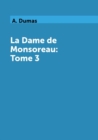 Image for La Dame de Monsoreau: Tome 3