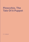 Image for Pinocchio, The Tale Of A Puppet
