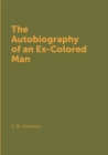 Image for The Autobiography of an Ex-Colored Man