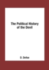 Image for The Political History of the Devil