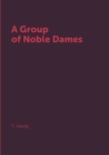 Image for A Group of Noble Dames