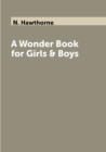 Image for A Wonder Book for Girls &amp; Boys
