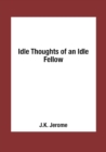 Image for Idle Thoughts of an Idle Fellow