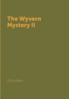 Image for The Wyvern Mystery II