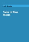 Image for Tales of Blue Water