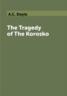 Image for The Tragedy of The Korosko