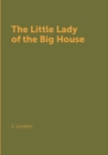 Image for The Little Lady of the Big House