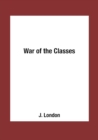 Image for War of the Classes