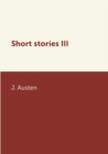Image for Short stories III