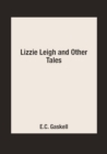 Image for Lizzie Leigh and Other Tales