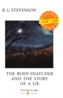 Image for The Body-Snatcher and The Story of a Lie