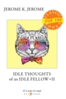 Image for Idle Thoughts of an Idle Fellow II