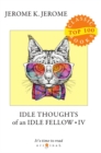 Image for Idle Thoughts of an Idle Fellow IV