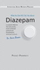Image for Diazepam : What No One Will Tell You About