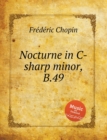 Image for Nocturne in C-sharp minor, B.49