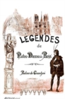Image for Les Legendes de Notre-Dame de Paris : avec les image