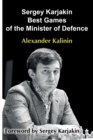 Image for Sergey Karjakin: Best Games of the Minister of Defence