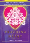 Image for The Joy of the Heart: Acquiring a Special Kind of Wisdom