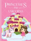 Image for Princesses and Unicorns Coloring Book For Girls