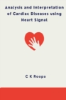 Image for Analysis and Interpretation of Cardiac Diseases using Heart Signal